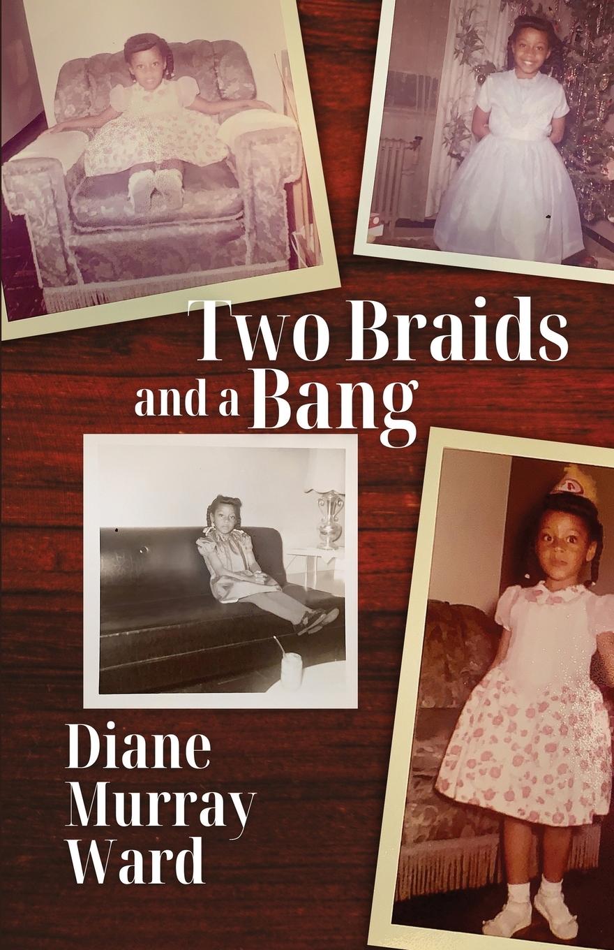 Kniha Two Braids and a Bang Diane Ward
