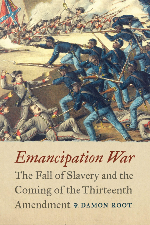 Kniha Emancipation War Damon Root
