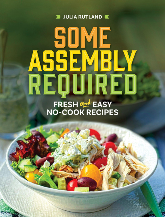 Kniha Some Assembly Required Julia Rutland