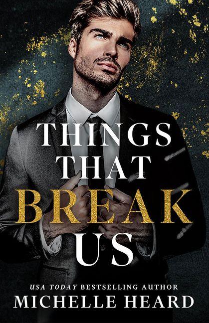 Knjiga Things That Break Us HEARD MICHELLE