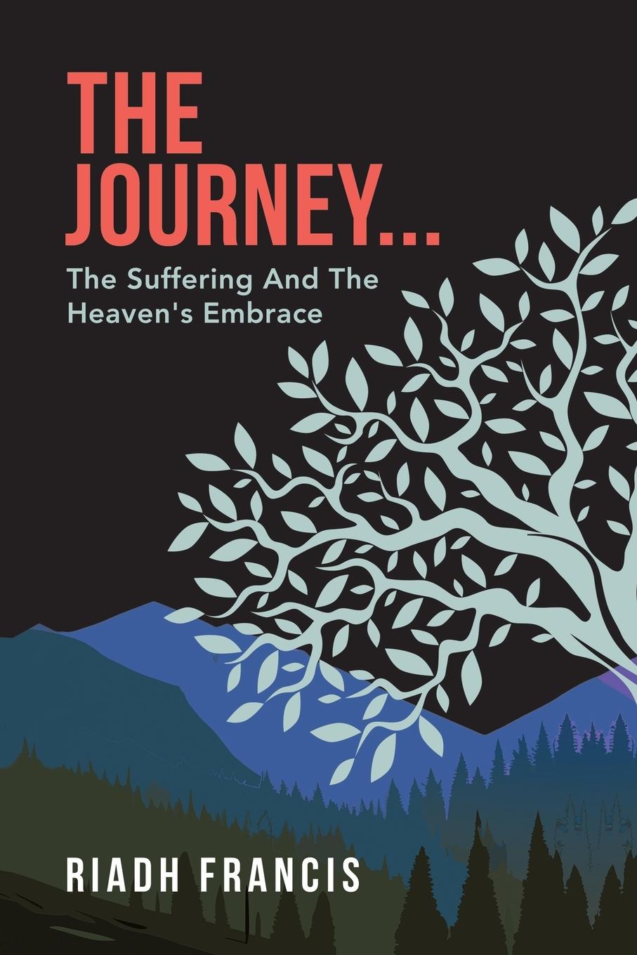 Knjiga The Journey... Riadh Francis