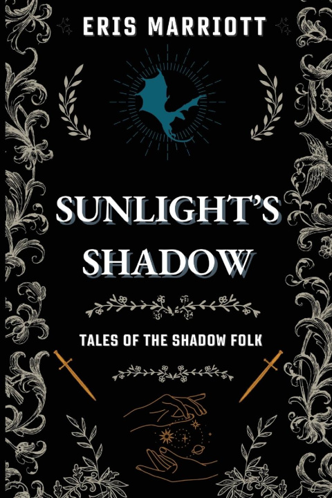 Kniha Sunlight's Shadow Eris Marriott