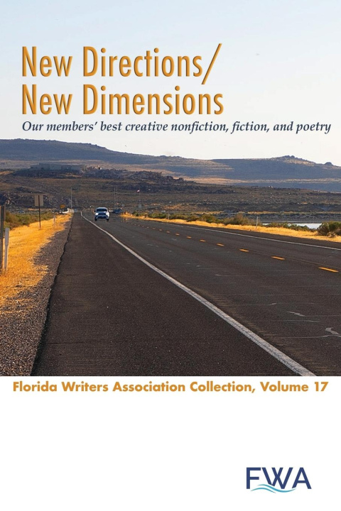 Kniha New Directions/New Dimensions Florida Writers Association