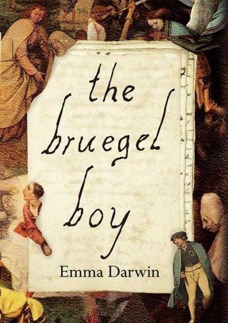 Kniha The Bruegel Boy Emma Darwin