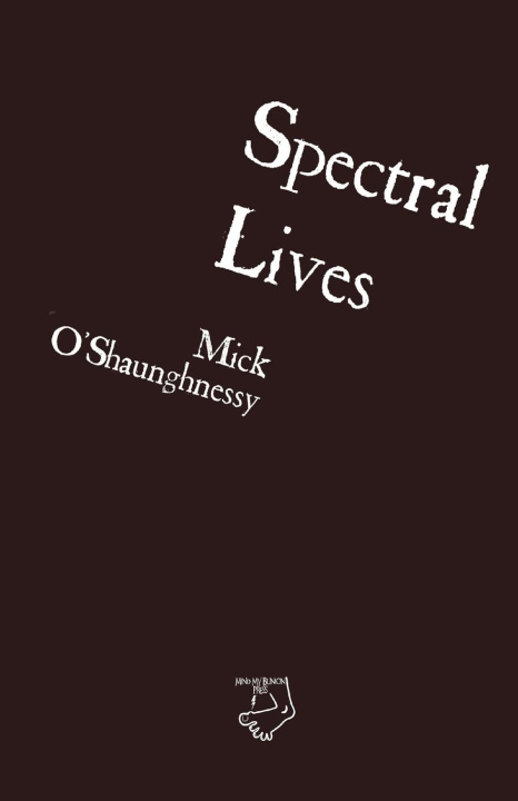 Kniha Spectral Lives 