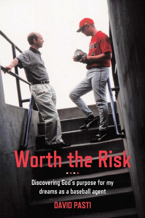 Kniha Worth the Risk Esq David Pasti