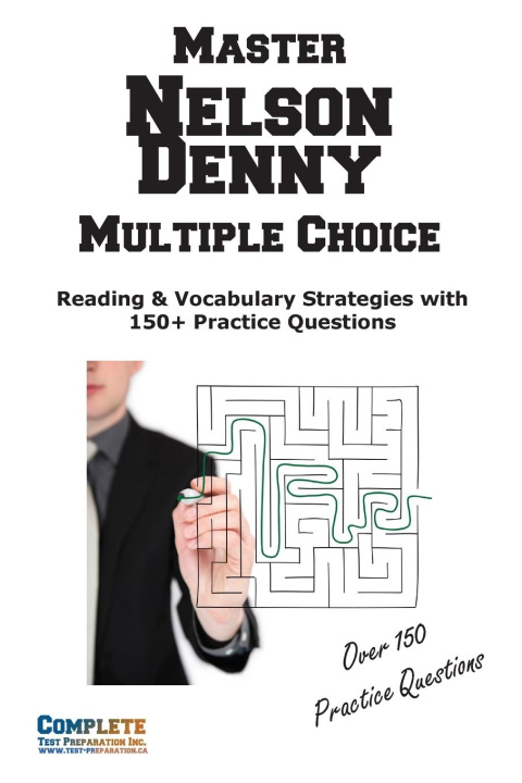 Kniha Nelson Denny Multiple Choice Mastery Complete Test Preparation Inc.
