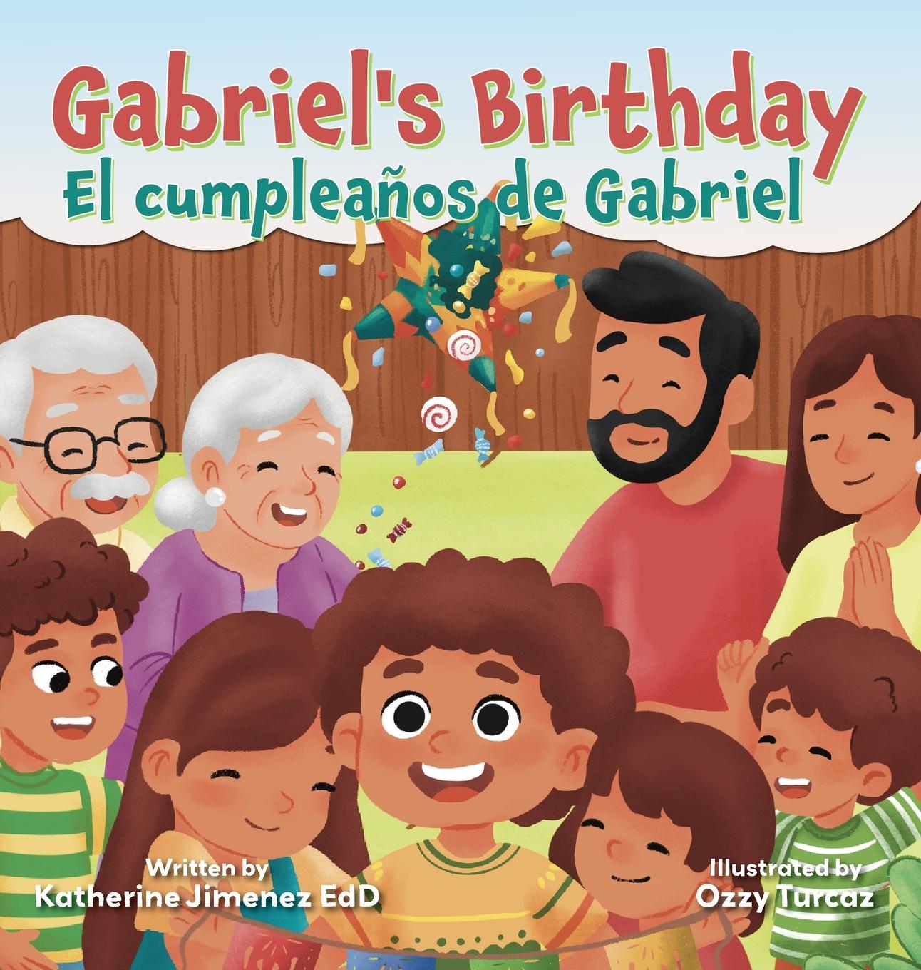 Kniha Gabriel's Birthday / El cumpleaños de Gabriel Katherine Jimenez EdD