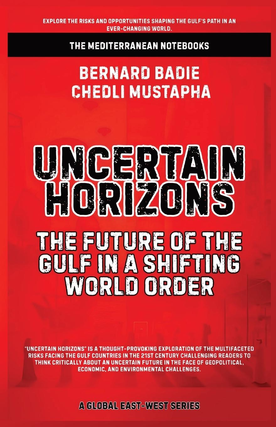 Kniha Uncertain Horizons Chedli Mustapha