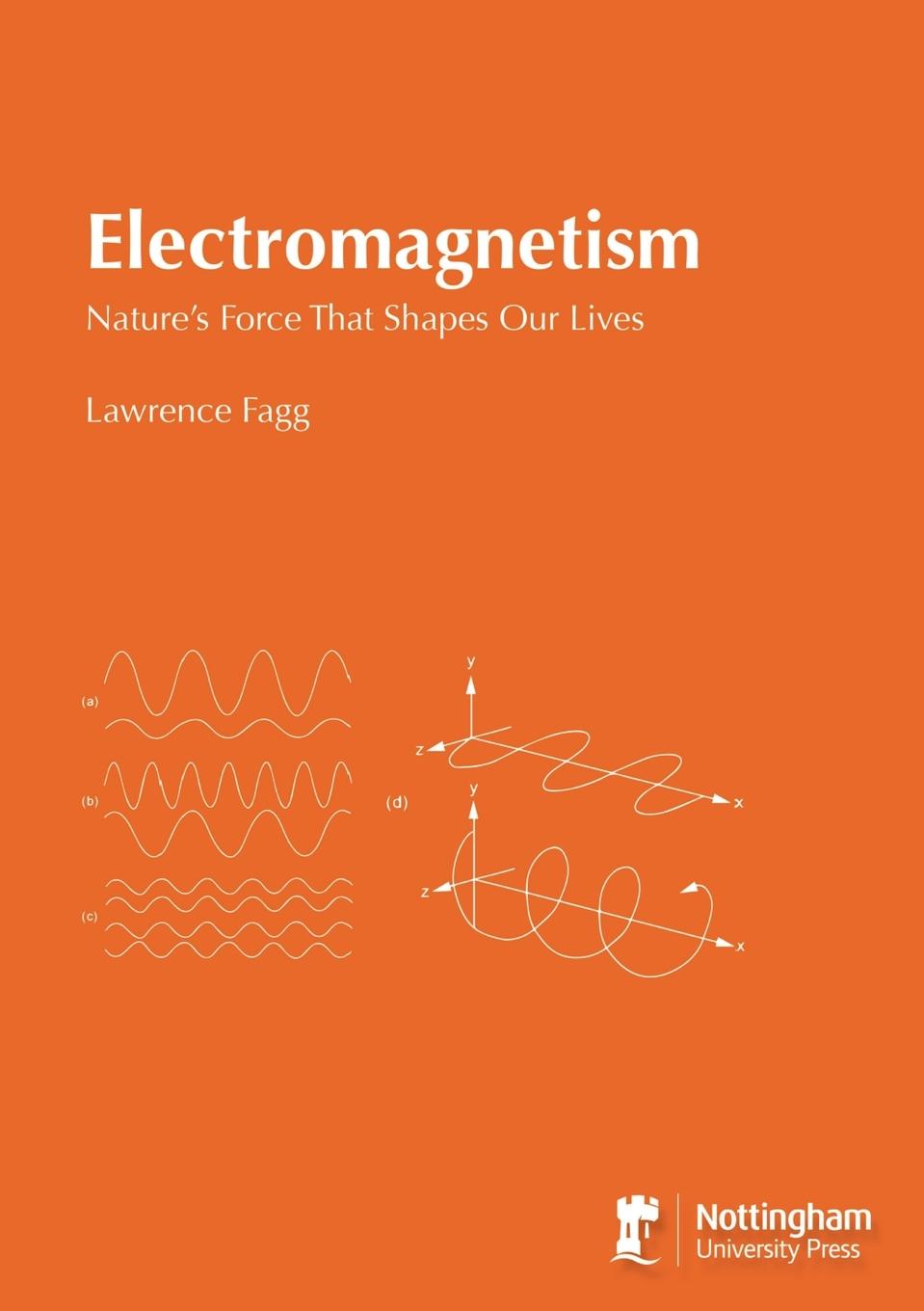 Kniha Electromagnetism Lawrence Fagg