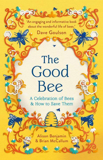 Kniha The Good Bee BENJAMIN ALISON