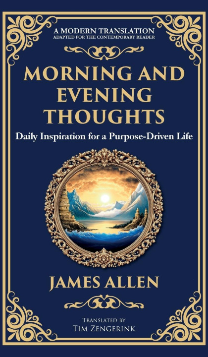 Knjiga Morning and Evening Thoughts Tim Zengerink