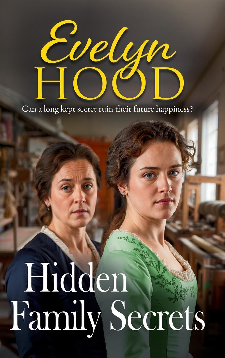Книга Hidden Family Secrets Evelyn Hood