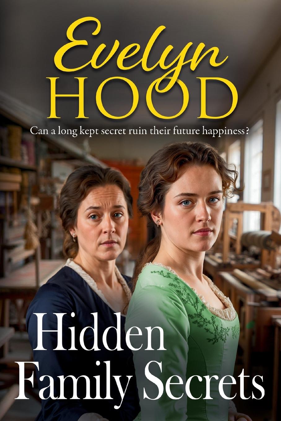 Книга Hidden Family Secrets Evelyn Hood