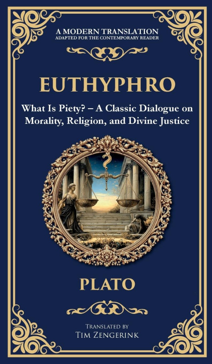 Kniha Euthyphro Tim Zengerink