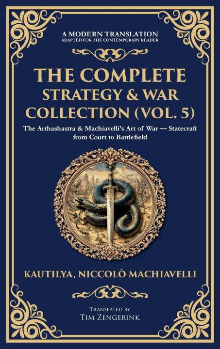 Книга The Complete Strategy & War Collection (Vol. 5) Niccoló Machiavelli