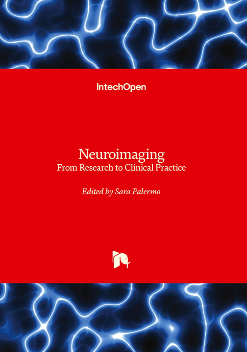 Knjiga Neuroimaging - From Research to Clinical Practice Sara Palermo
