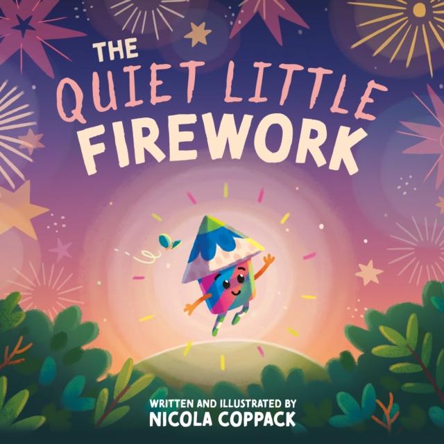 Kniha The Quiet Little Firework Nicola Coppack
