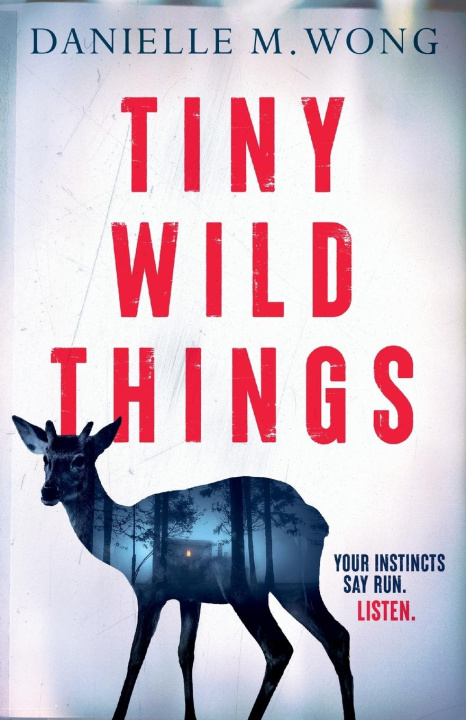 Kniha Tiny Wild Things Danielle M. Wong