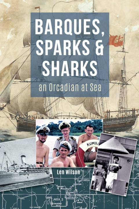 Kniha Barques, Sparks & Sharks Len Wilson