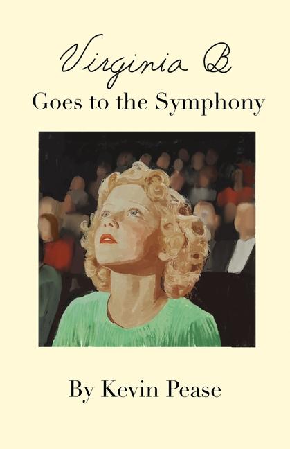 Kniha Virginia B. Goes to the Symphony Gabriel Gigliotti