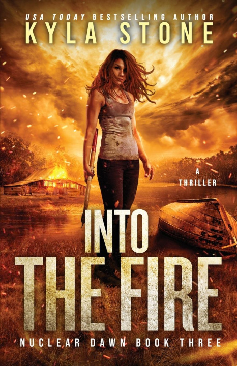 Kniha Into the Fire Kyla Stone