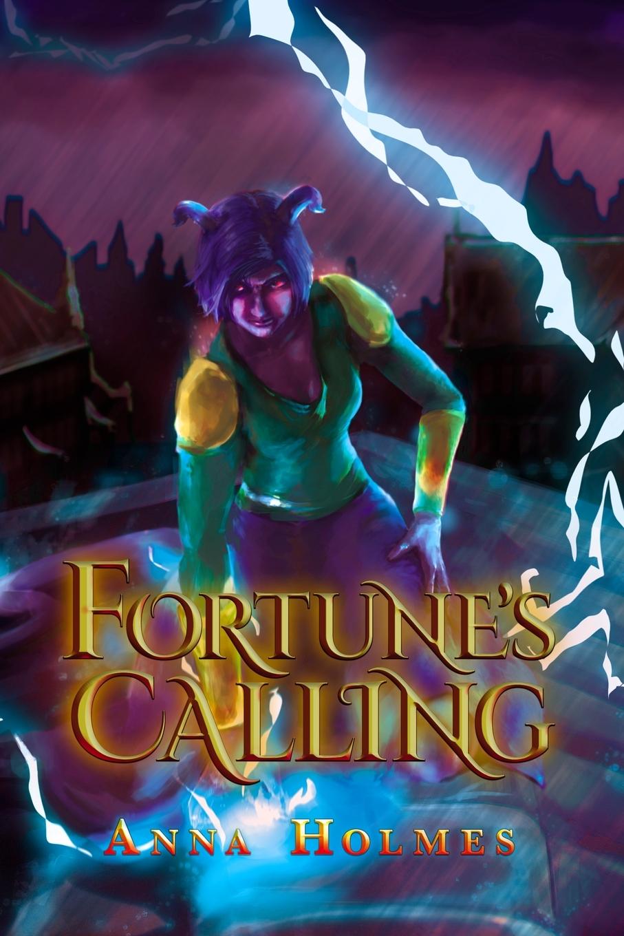 Kniha Fortune's Calling Anna Holmes