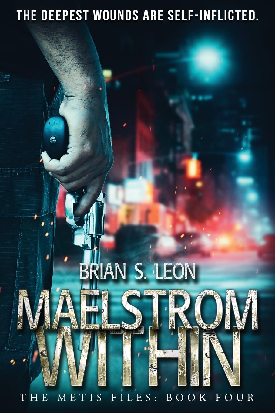 Kniha Maelstrom Within Brian S. Leon