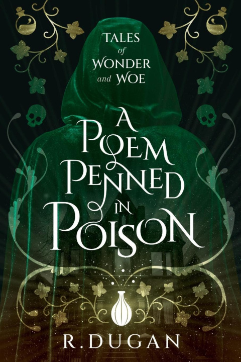 Kniha A Poem Penned in Poison Renee Dugan