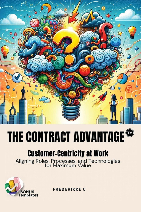 Kniha The Contract Advantage Frederikke C.