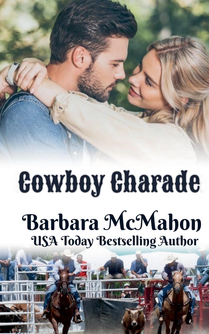 Kniha Cowboy Charade Barbara McMahon