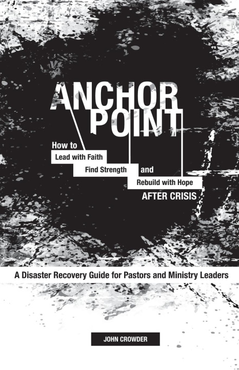 Kniha Anchor Point John W. Crowder