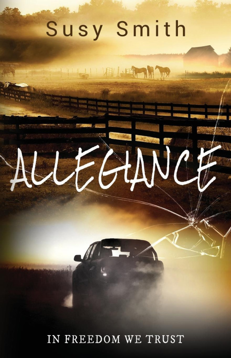 Kniha Allegiance Susy Smith