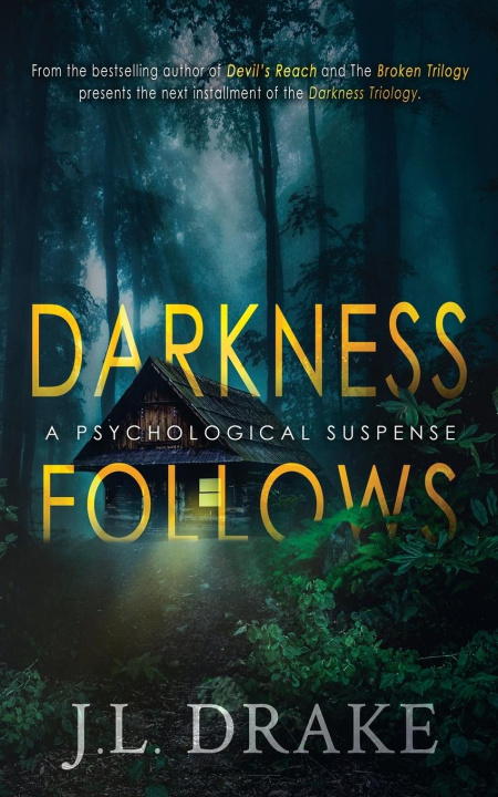 Kniha Darkness Follows 