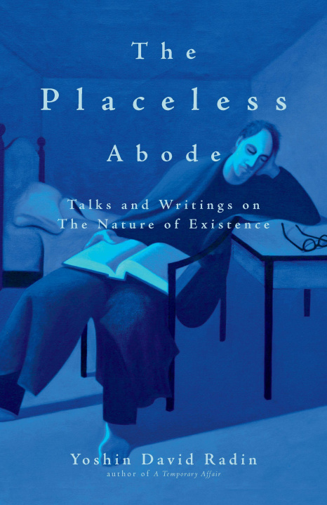 Knjiga The Placeless Abode RADIN DAVID