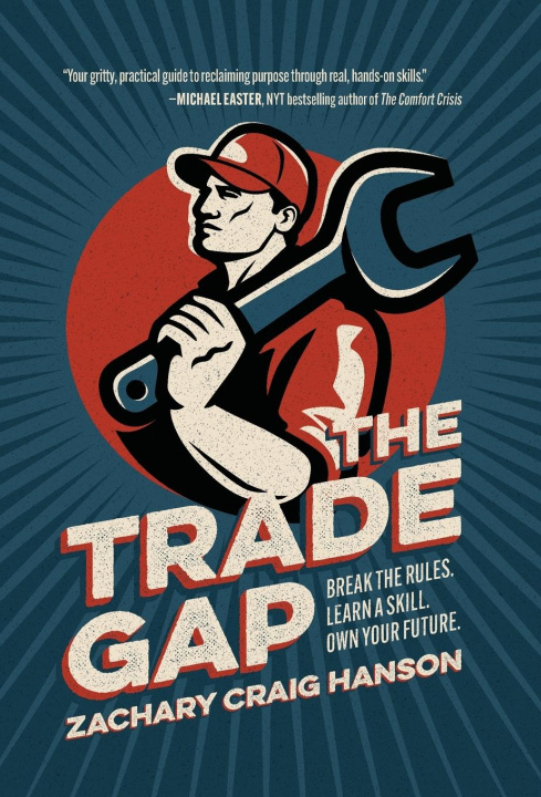 Книга The Trade Gap Zachary Craig Hanson