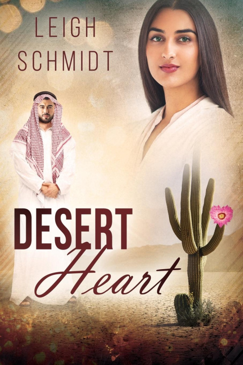 Kniha Desert Heart Leigh Schmidt