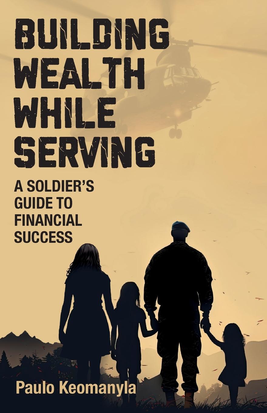 Kniha Building Wealth While Serving Paulo Keomanyla