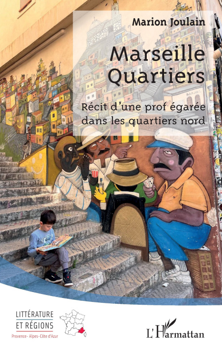 Kniha Marseille Quartiers Marion Joulain