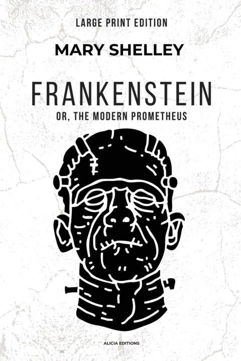 Kniha Frankenstein Mary Shelley