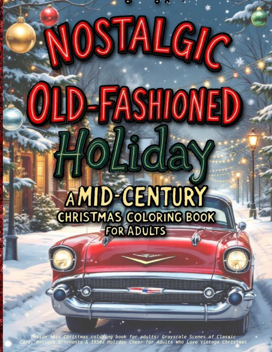 Kniha Nostalgic Old-Fashioned Holiday Clara Belle