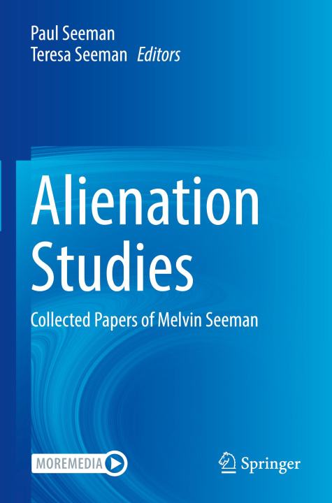 Kniha Alienation Studies Paul Seeman