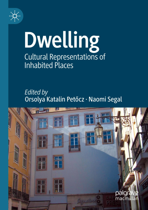 Kniha Dwelling Orsolya Katalin Pet¿cz