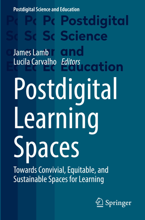 Kniha Postdigital Learning Spaces James Lamb