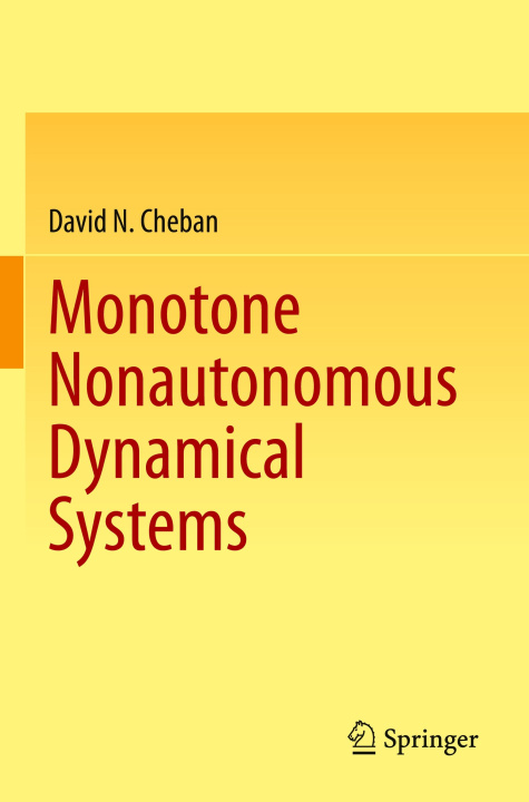 Kniha Monotone Nonautonomous Dynamical Systems David N. Cheban