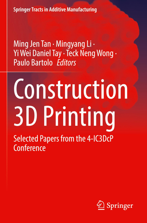Kniha Construction 3D Printing Mingyang Li