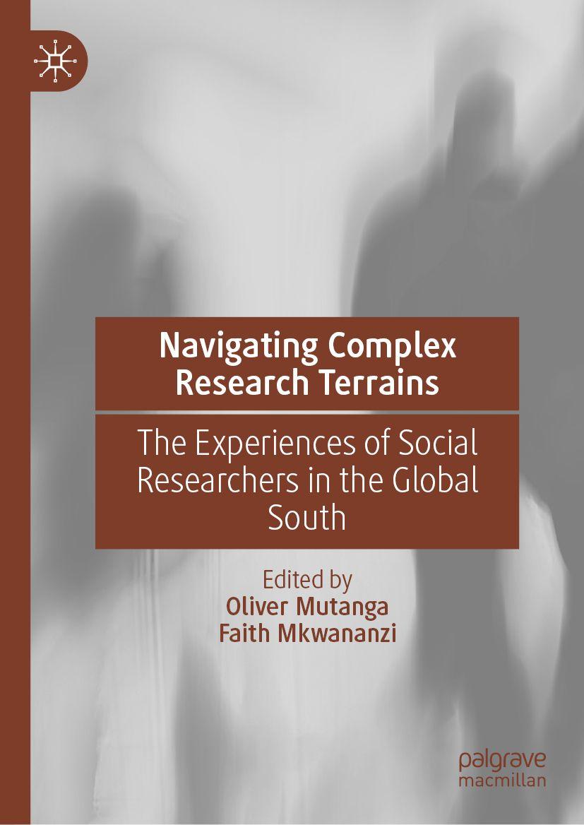 Kniha Navigating Complex Research Terrains Faith Mkwananzi