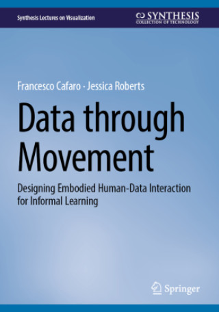 Kniha Data through Movement Jessica Roberts