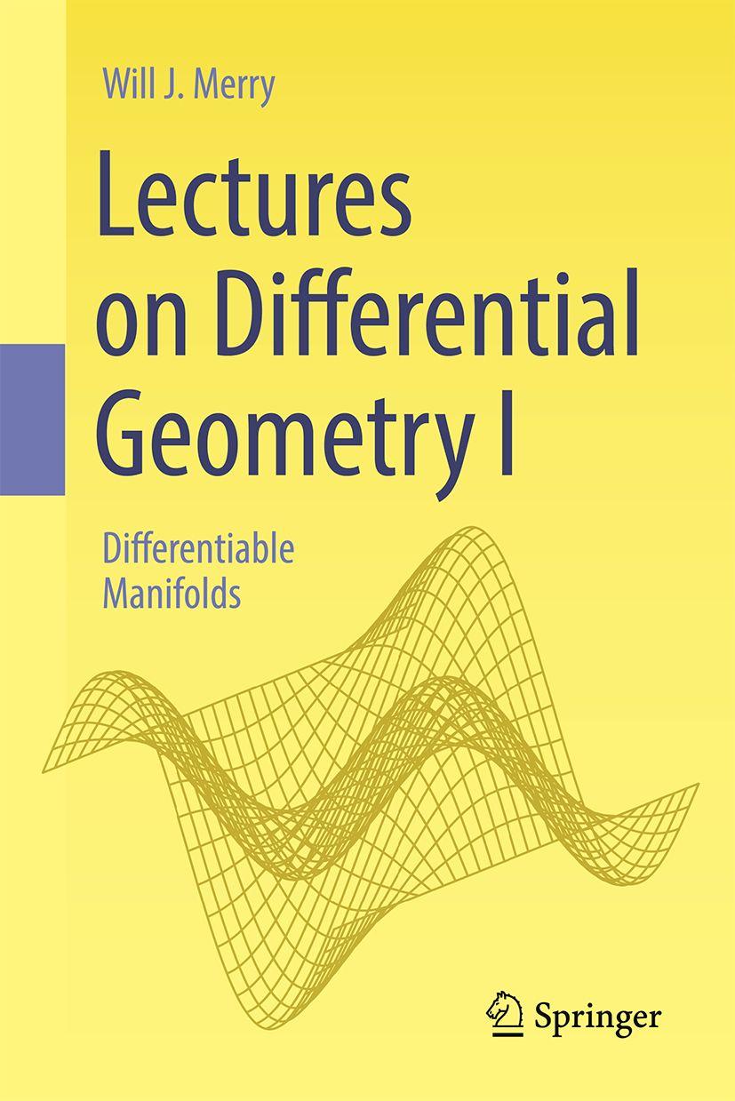 Buch Lectures on Differential Geometry I Will J. Merry