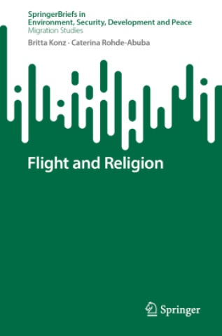 Kniha Flight and Religion Caterina Rohde-Abuba